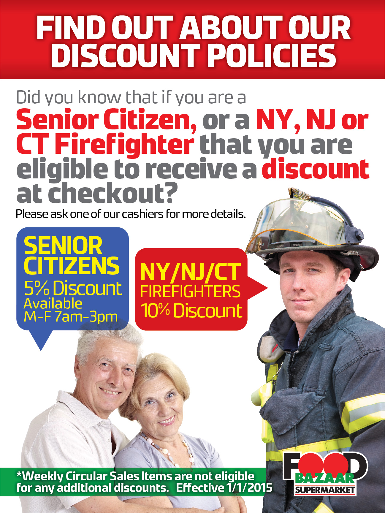 Discounts Available for Senior Citizens and Firefighters Food Bazaar