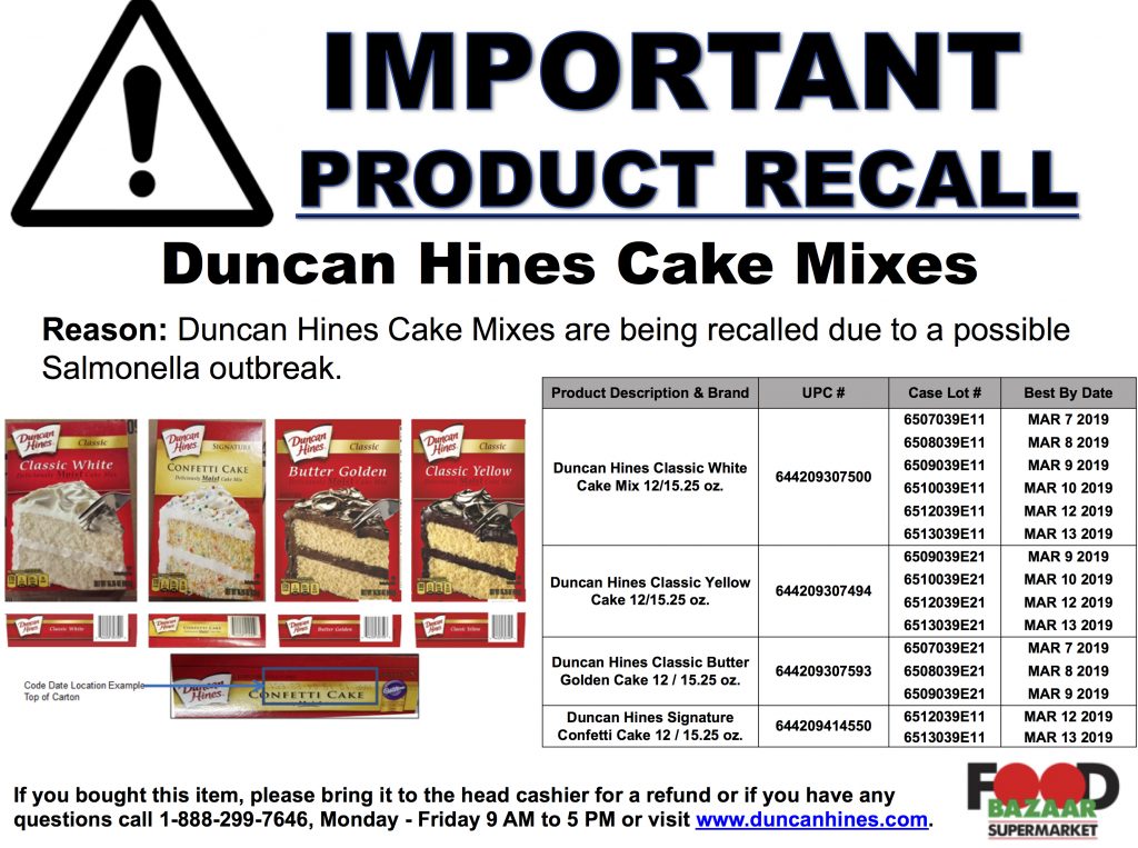 Recall Duncan Hines Cake Mixes Food Bazaar Supermarket