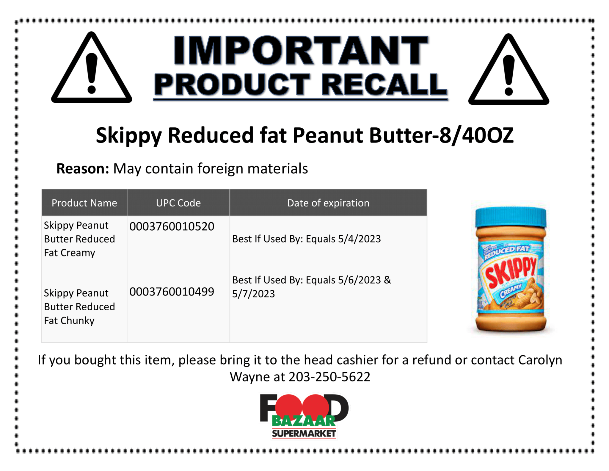 Recall Skippy Reduced Fat Peanut Butter Food Bazaar Supermarket